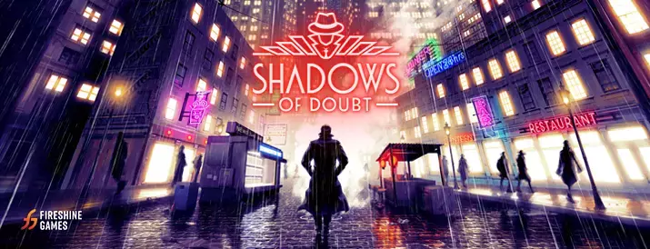 Shadows of Doubt первый официальный геймплейный трейлер. 