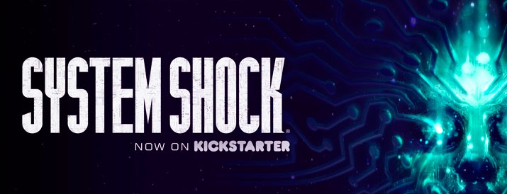 System Shock преодолела минимальную планку на Kickstarter